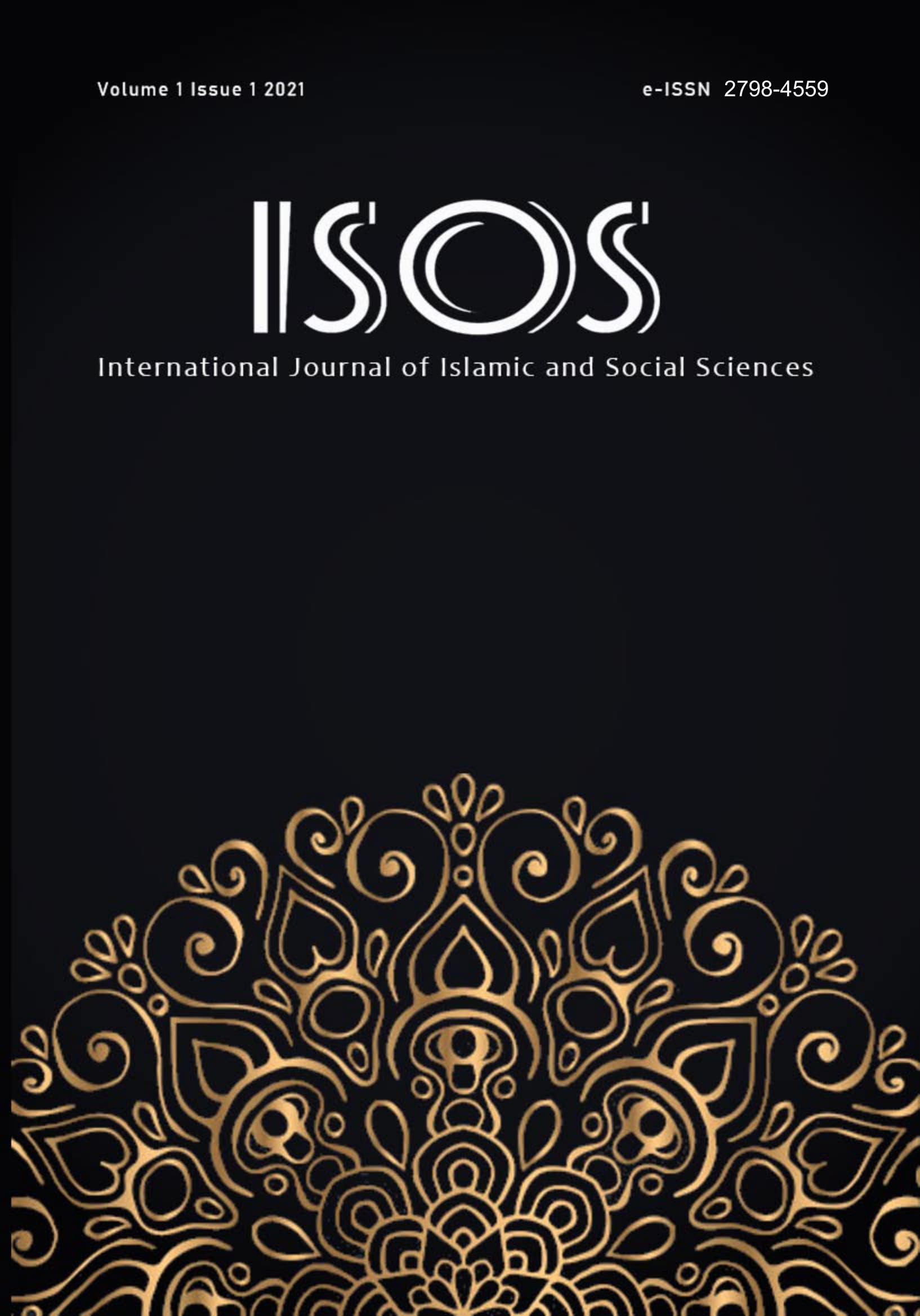 					View Vol. 1 No. 3 (2021): Vol. 1 No. 3 (2021): ISOS : International Journal of Islamic and Social Sciences
				